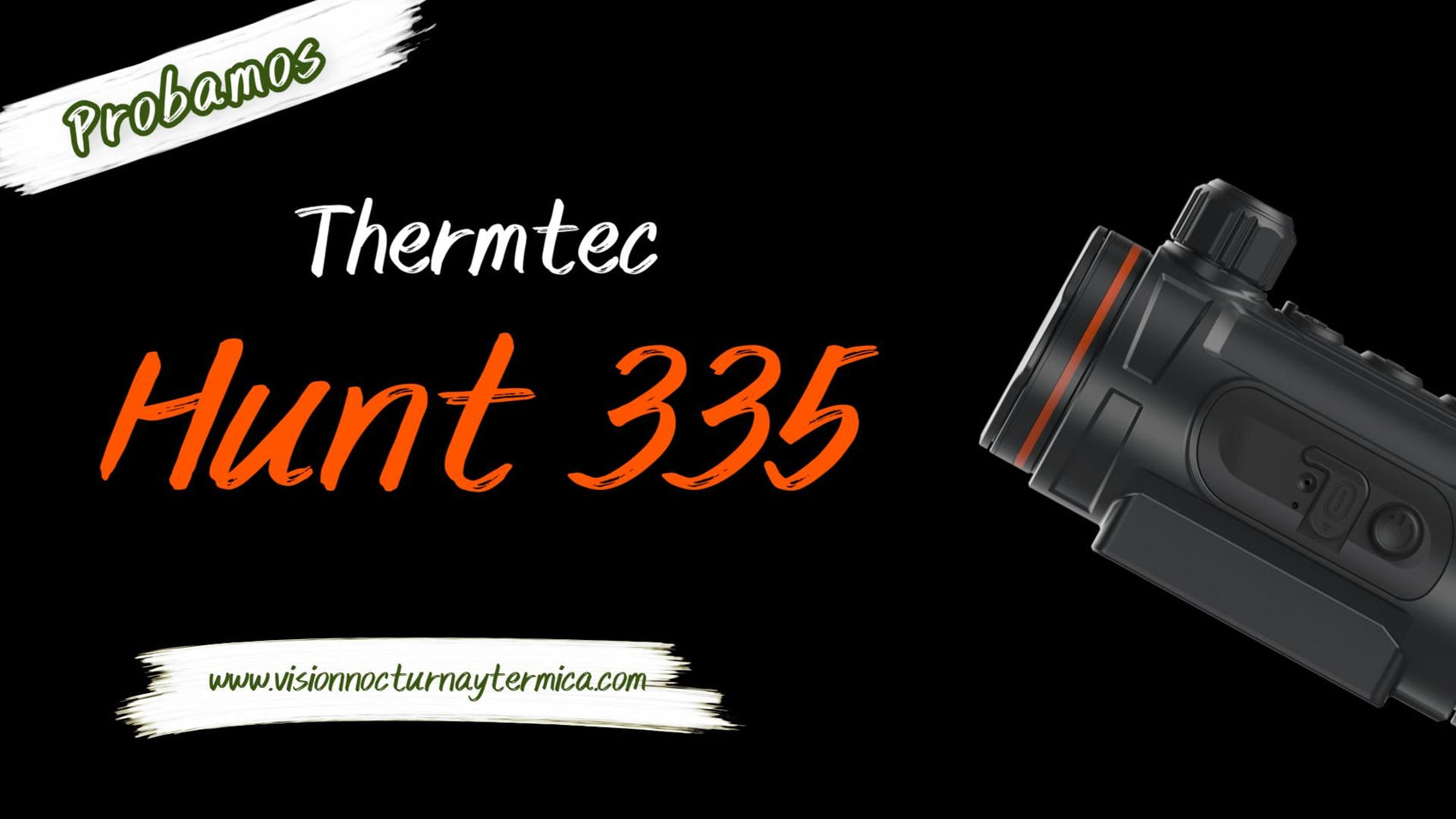 Prueba del clipon Thermtec Hunt 335