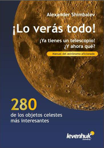 Manual del astrónomo "¡Lo verás todo!"